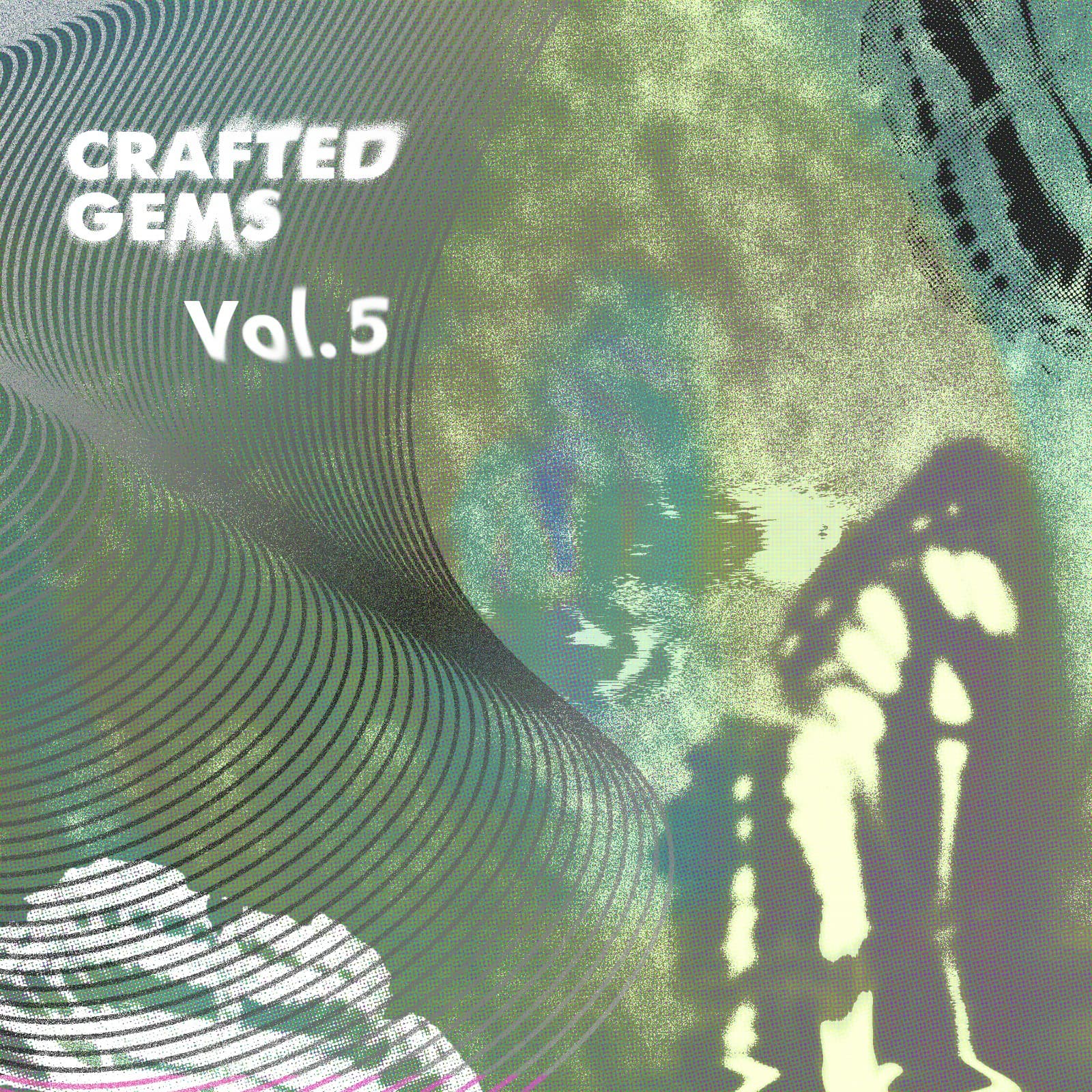 CRAFTED GEMS VOL.5